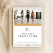 The Safe Stride Guide